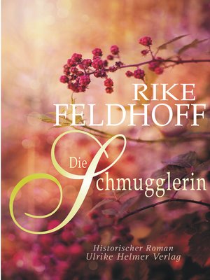 cover image of Die Schmugglerin